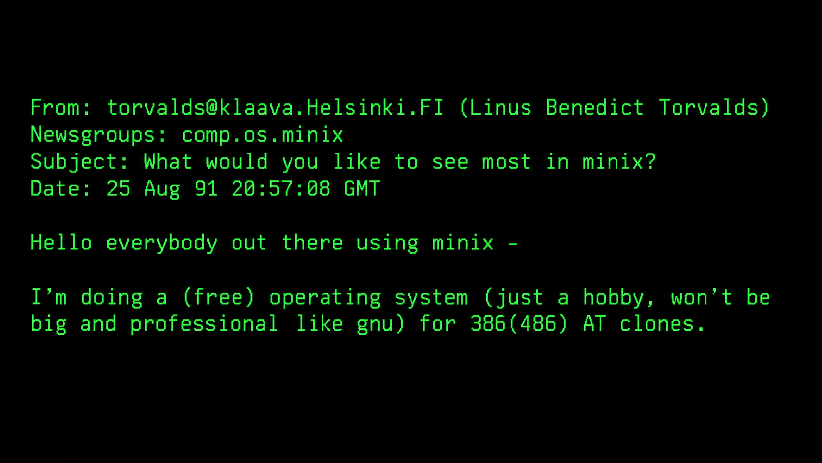 Retro terminal screen with green monospace text on black background showing the opening lines of Torvalds' 1991 Usenet post to comp.os.minix